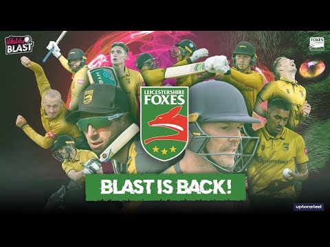 LIVE | Leicestershire Foxes v Yorkshire Vikings - Vitality Blast